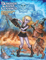 Dungeon Crawl Classics #87.5: Grimtooth’s Museum of Death