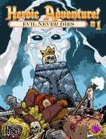DCC Heroic Adventure! #1: Evil Never Dies Softcover