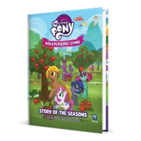 My Little Pony Roleplaying Game - Story of the Seasons