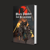Black Powder And Brimstone Core Rulebook