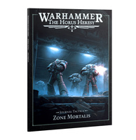 The Horus Heresy Journal Tactica: Zone Mortalis