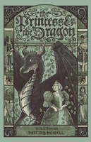 Perils & Princesses: The Princess & The Dragon