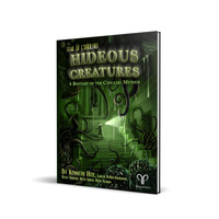 Trail of Cthulhu - Hideous Creatures: A Bestiary of the Cthulhu Mythos