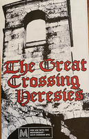 Mothership - The Great Crossing Heresies