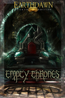 Earthdawn 4e: Empty Thrones