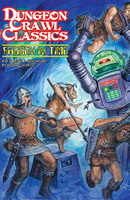 Dungeon Crawl Classics #79: Frozen In Time (Digest-Size Edition)