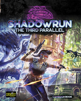 Shadowrun 6e: The Third Parallel