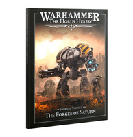 Warhammer The Horus Heresy: Journal Tactica The Forges of Saturn