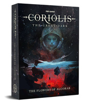 Coriolis The Great Dark: The Flowers of Algorab