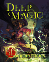 Deep Magic for 5th Edition (Pocket Edition)