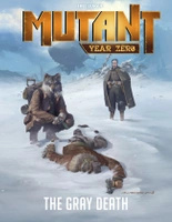 Mutant: Year Zero - The Gray Death