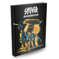 Shiver Blockbuster - Legends of the Silver Scream
