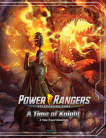 Power Rangers RPG - A Time of Knight