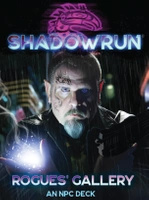 Shadowrun 6e: Rogues' Gallery