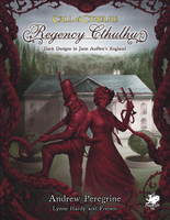 Call of Cthulhu - Regency Cthulhu