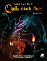Call of Cthulhu - Cthulhu Dark Ages