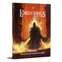 The Lord of the Rings Roleplaying 5E: Moria, Shadow of Khazad-Dum