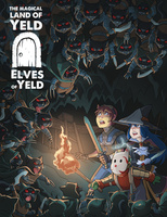 The Magical Land of Yeld: Elves of Yeld