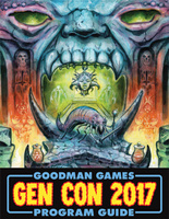Goodman Games Gen Con 2017 Program Guide