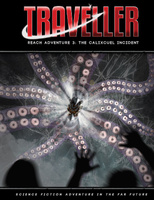 Traveller Reach Adventure 3: The Calixcuel Incident