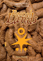 Lamentations of the Flame Princess: Faecal Lands