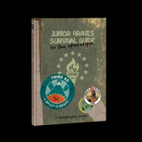 Junior Braves Survivals Guide to the Apocalypse