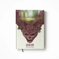 Dead Air: Seasons Core Book