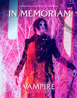 Vampire The Masquerade: In Memoriam