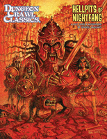 Dungeon Crawl Classics: Hellpits of Nightfang