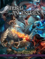 Shadow of the Weird Wizard: Weird Ancestries