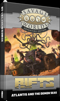 RIFTS Savage Worlds Atlantis and the Demon Seas