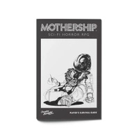 Mothership Player's Survival Guide