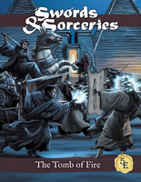 Swords & Sorceries 5e: The Tomb of Fire