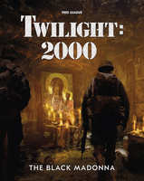 Twilight: 2000 - Black Madonna