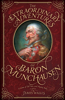 The Extraordinary Adventures of Baron Munchausen, third edition