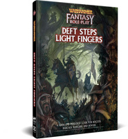 Warhammer Fantasy Roleplay: Deft Steps, Light Fingers
